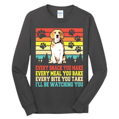 Vintage Beagle Dog Funny Every Snack You Make Bite You Take Tall Long Sleeve T-Shirt