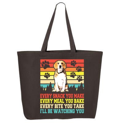 Vintage Beagle Dog Funny Every Snack You Make Bite You Take 25L Jumbo Tote