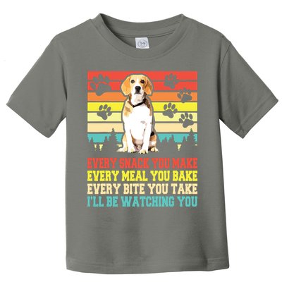 Vintage Beagle Dog Funny Every Snack You Make Bite You Take Toddler T-Shirt