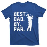 Vintage Best Dad By Par Golfer Funny Daddy Golf Fathers Day Cool Gift T-Shirt