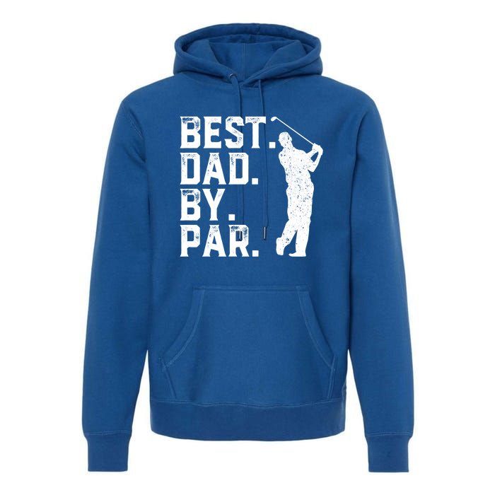 Vintage Best Dad By Par Golfer Funny Daddy Golf Fathers Day Cool Gift Premium Hoodie