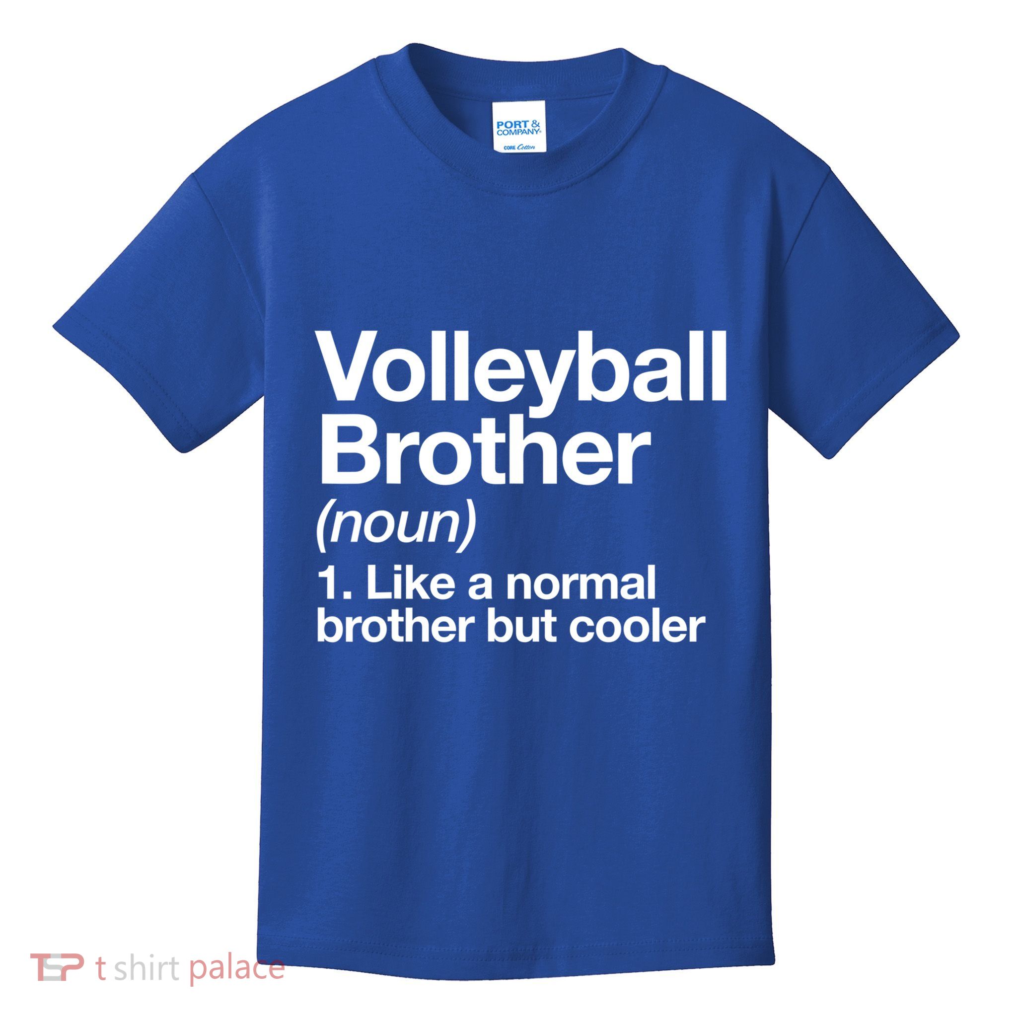 Volleyball Brother Definition Funny Sports Gift Kids T-Shirt
