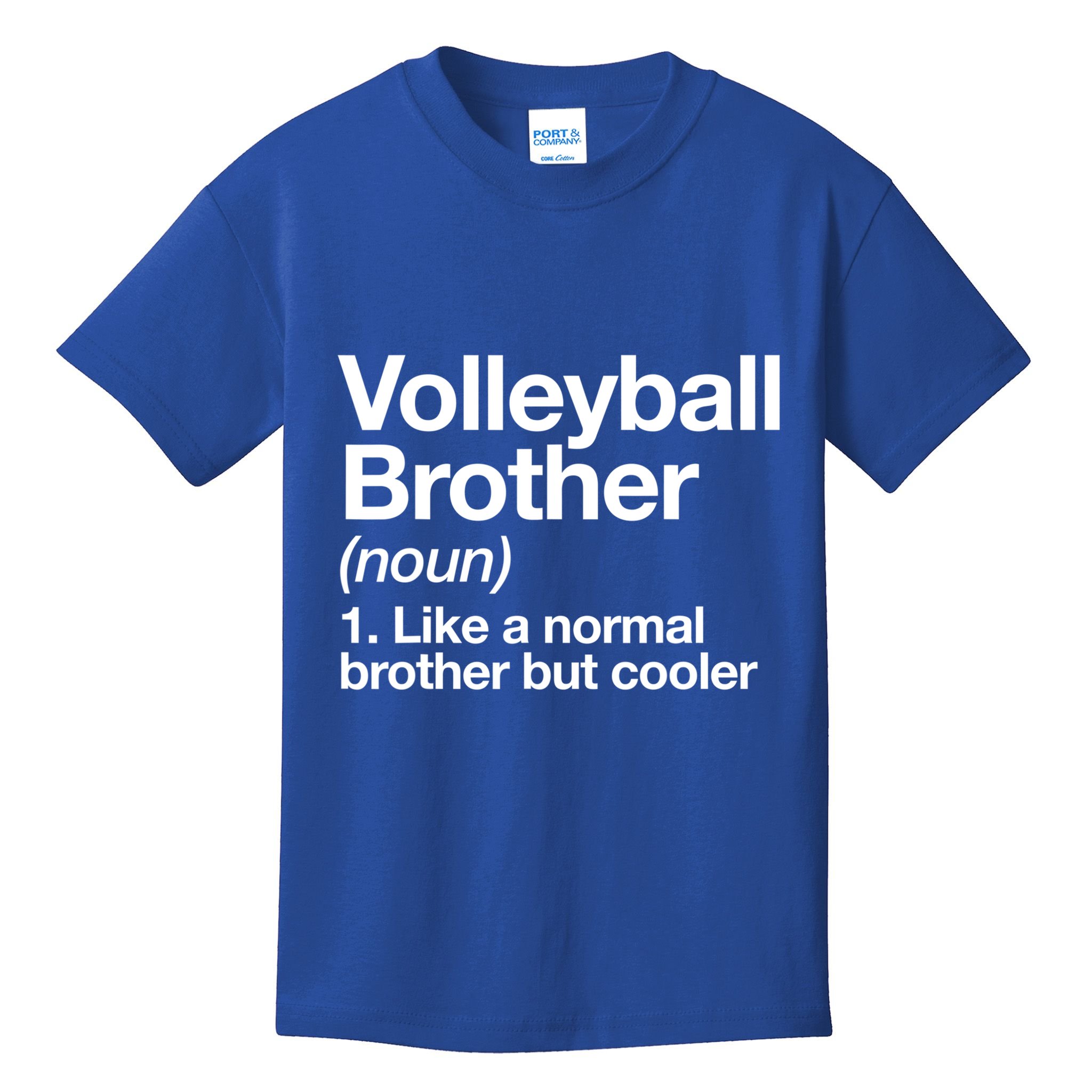 Volleyball Brother Definition Funny Sports Gift Kids T-Shirt