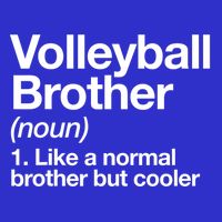 Volleyball Brother Definition Funny Sports Gift Kids T-Shirt