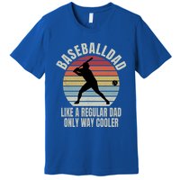 Vintage Baseball Dad Like A Regular Dad But Cooler Funny Gift Premium T-Shirt