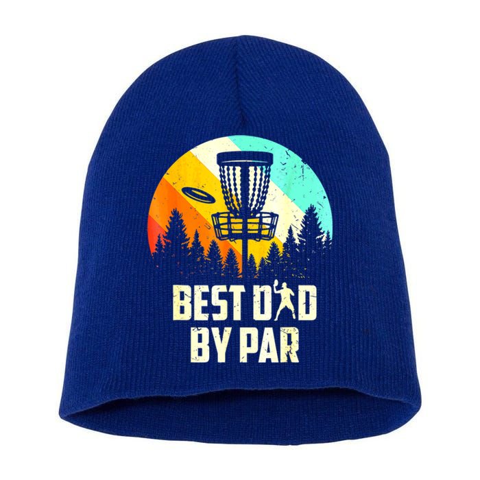 Vintage Best Dad By Par Disc Golf Dad Fathers Day Gift Short Acrylic Beanie