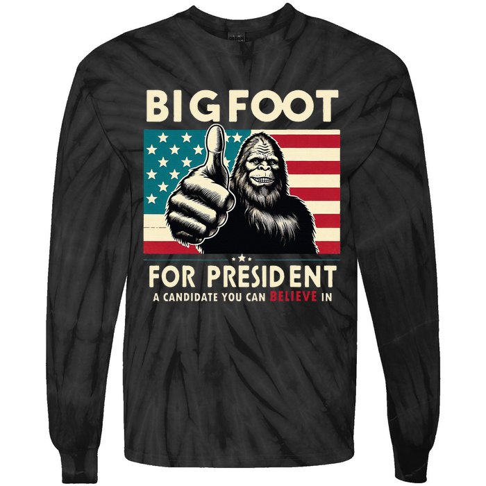 Vote Bigfoot For President 2024 Funny Election Tie-Dye Long Sleeve Shirt