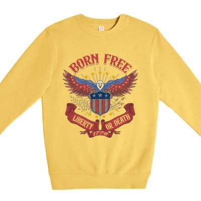 Vintage Born Free Eagle American Flag 1776 Fourth Of July Gift Premium Crewneck Sweatshirt