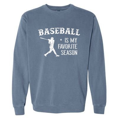 Vintage Baseball Favorite Season Garment-Dyed Sweatshirt