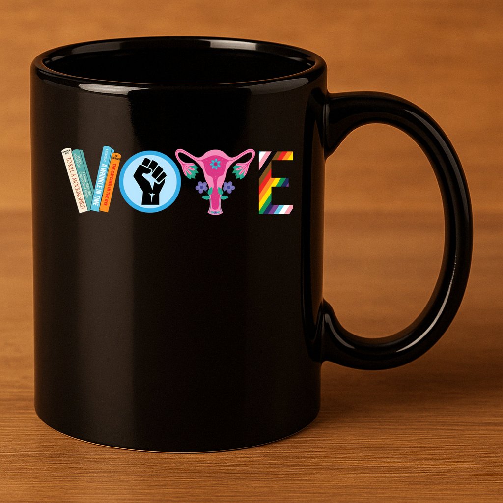 Vote Books Fist Ovaries Lgtbq 11oz C Handle Ceramic Mug