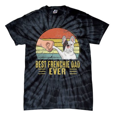 Vintage Best Frenchie Dad Ever Fist Bump French Bulldog Dad Tie-Dye T-Shirt