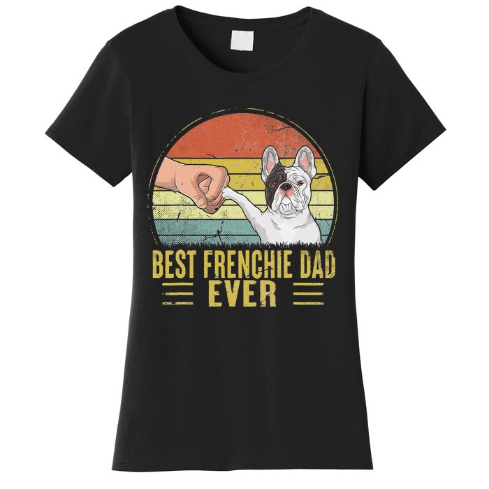 Vintage Best Frenchie Dad Ever Fist Bump French Bulldog Dad Women's T-Shirt