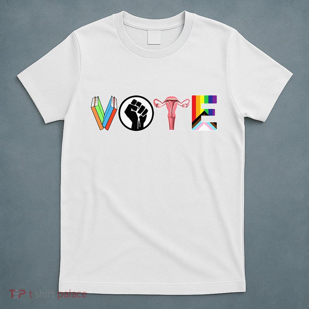 Vote Books Fist Ovaries Lgtbq T-Shirt