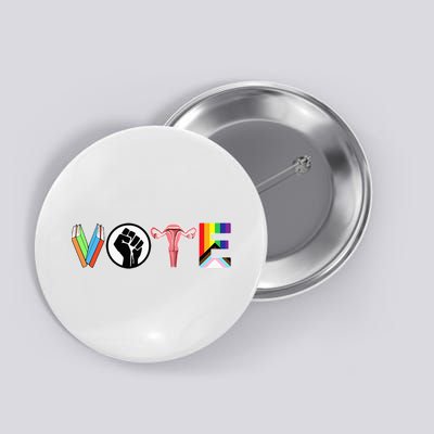 Vote Books Fist Ovaries Lgtbq Button