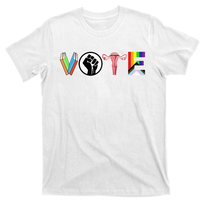 Vote Books Fist Ovaries Lgtbq T-Shirt