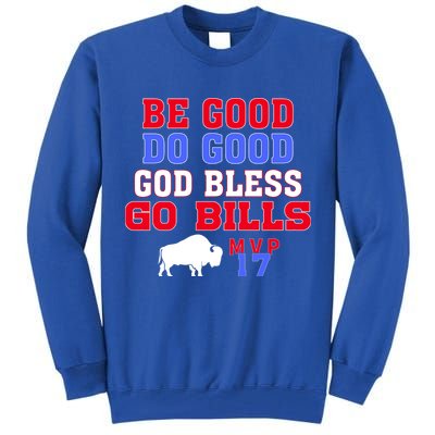 Vintage Be Good Do Good God Bless Go Bill Tall Sweatshirt