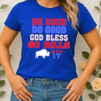 Vintage Be Good Do Good God Bless Go Bill Womens T-Shirt