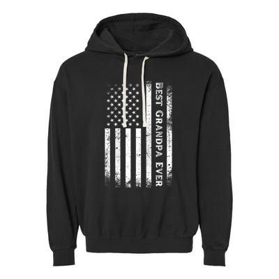 Vintage Best Grandpa Ever Us Flag Funny For Grandfather Garment-Dyed Fleece Hoodie