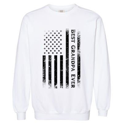 Vintage Best Grandpa Ever Us Flag Funny For Grandfather Garment-Dyed Sweatshirt