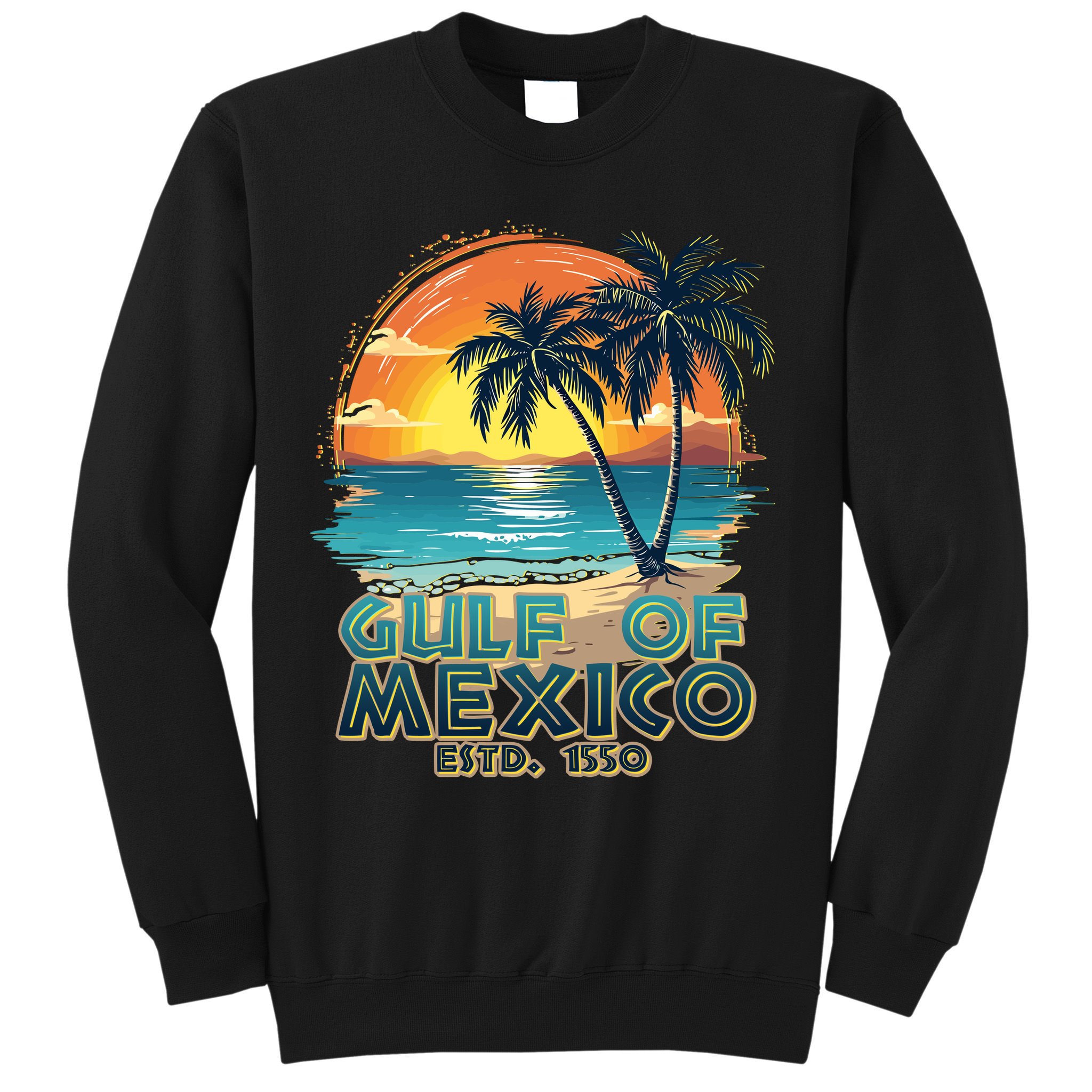 Vintage Beach Gulf Of Mexico Estd 1550 Sweatshirt