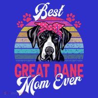Vintage Best Great Dane Mom Ever Funny Gift T-Shirt