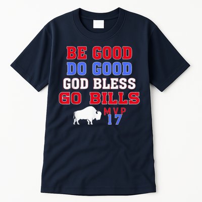 Vintage Be Good Do Good God Bless Go Bill Tall T-Shirt