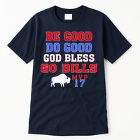 Vintage Be Good Do Good God Bless Go Bill Tall T-Shirt