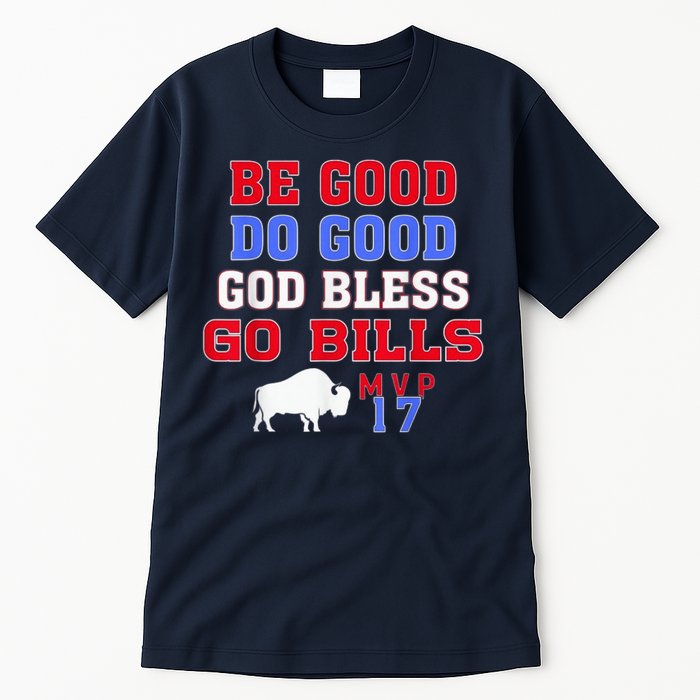 Vintage Be Good Do Good God Bless Go Bill Tall T-Shirt