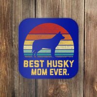 Vintage Best Husky Mom Ever Gift Coaster