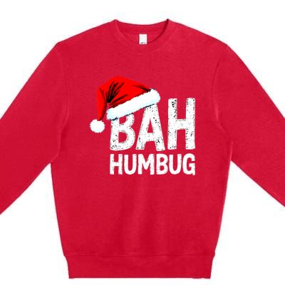 Vintage Bah Humbug Christmas Santa Funny Xmas Party Premium Crewneck Sweatshirt