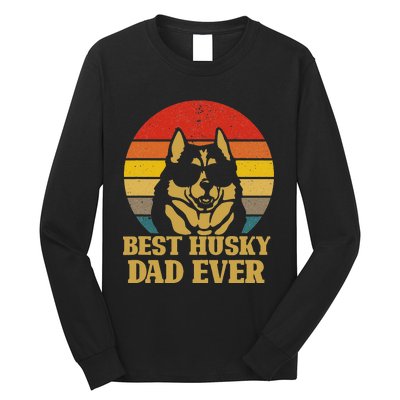 Vintage Best Husky Dad Ever Gift For Dog Lover Long Sleeve Shirt