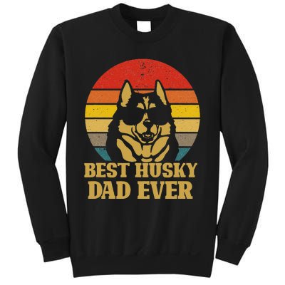 Vintage Best Husky Dad Ever Gift For Dog Lover Sweatshirt