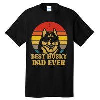 Vintage Best Husky Dad Ever Gift For Dog Lover Tall T-Shirt