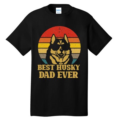 Vintage Best Husky Dad Ever Gift For Dog Lover Tall T-Shirt