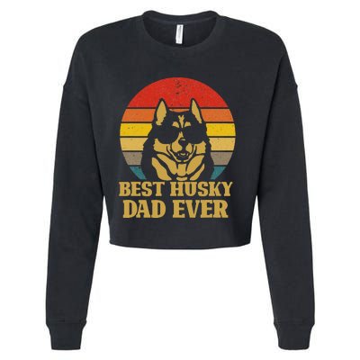 Vintage Best Husky Dad Ever Gift For Dog Lover Cropped Pullover Crew