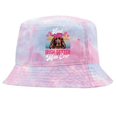 Vintage Best Irish Setter Mom Ever Gift Tie-Dyed Bucket Hat