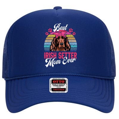 Vintage Best Irish Setter Mom Ever Gift High Crown Mesh Back Trucker Hat