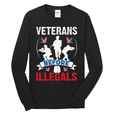 Veterans Before Illegal 4th Of July USA Soldier American Tall Long Sleeve T-Shirt