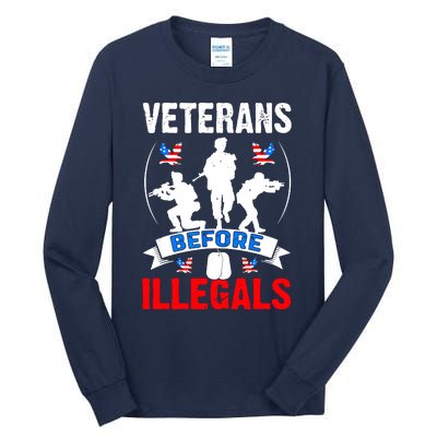 Veterans Before Illegal 4th Of July USA Soldier American Tall Long Sleeve T-Shirt