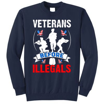 Veterans Before Illegal 4th Of July USA Soldier American Tall Sweatshirt