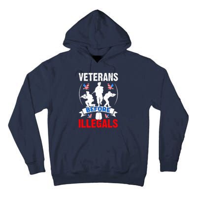 Veterans Before Illegal 4th Of July USA Soldier American Tall Hoodie