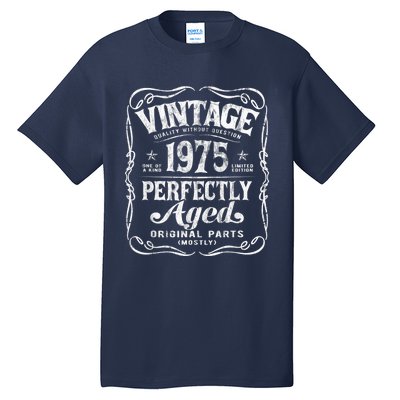 Vintage Born In 1975 Perfectly Aged Birthday Tall T-Shirt