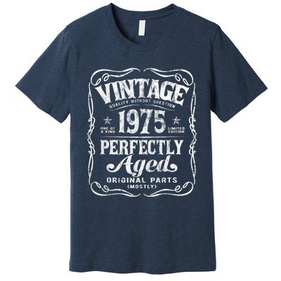 Vintage Born In 1975 Perfectly Aged Birthday Premium T-Shirt