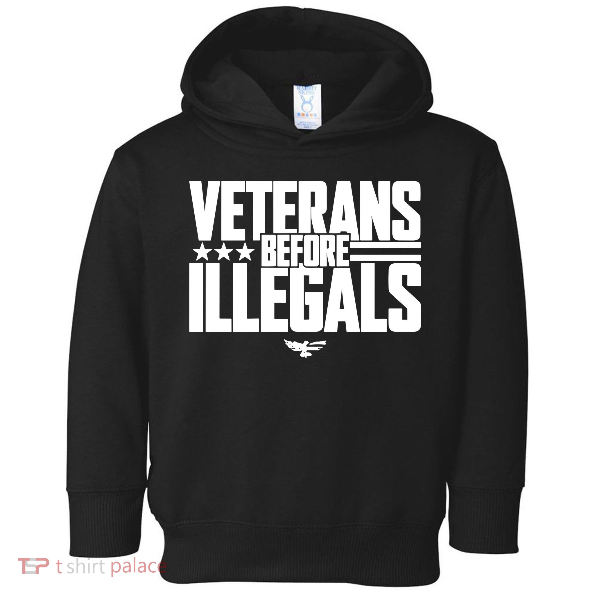 Veterans Before Illegals Toddler Hoodie