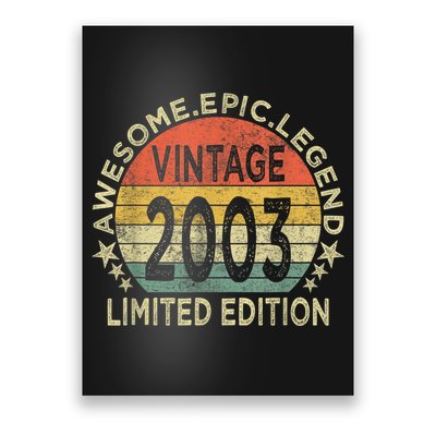 Vintage Born In 2003 Shirt Limited Edition Funny 20 Year Old Poster