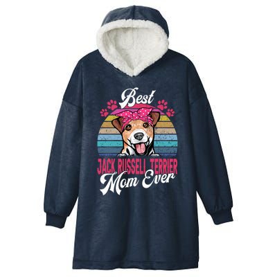 Vintage Best Jack Russell Terrier Mom Ever Meaningful Gift Hooded Wearable Blanket