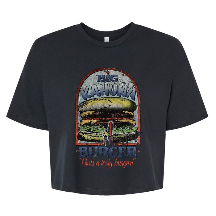 Vintage Big Kahuna Burger Thats A Tasty Burger Food Lover Bella+Canvas Jersey Crop Tee