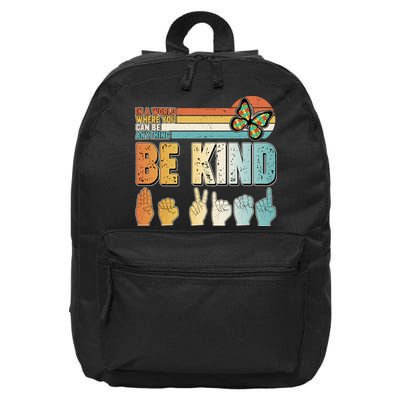 Vintage Be Kind Sign Langage 16 in Basic Backpack