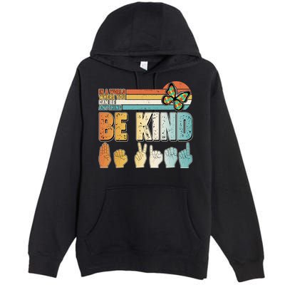 Vintage Be Kind Sign Langage Premium Pullover Hoodie