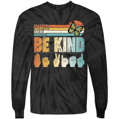 Vintage Be Kind Sign Langage Tie-Dye Long Sleeve Shirt
